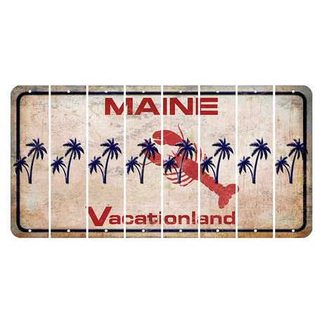 Maine Lobster Vacationland Cut License Plate Strips (Set of 8) Palm Trees