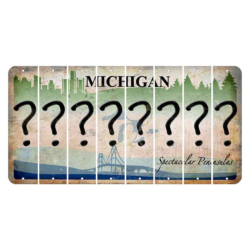 Michigan Spectacular Peninsulas Cut License Plate Strips (Set of 8) Question Mark