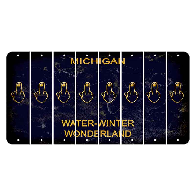 Michigan Water Winter Wonderland Cut License Plate Strips (Set of 8) Middle Finger