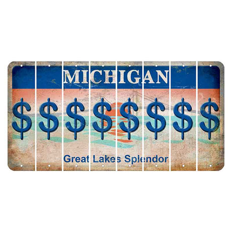 Michigan Great Lakes Splendor Cut License Plate Strips (Set of 8) Dollar Sign