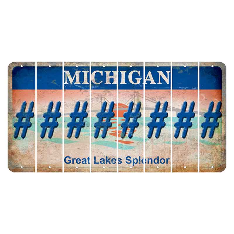 Michigan Great Lakes Splendor Cut License Plate Strips (Set of 8) Hashtag