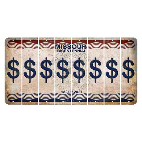 Missouri Bicentennial Cut License Plate Strips (Set of 8) Dollar Sign