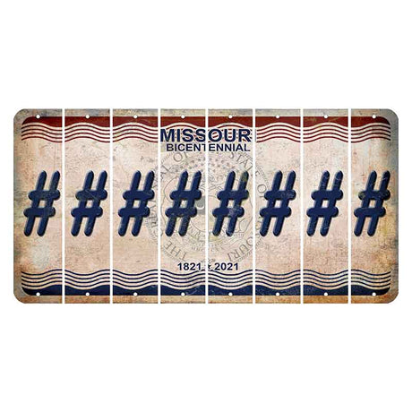 Missouri Bicentennial Cut License Plate Strips (Set of 8) Hashtag