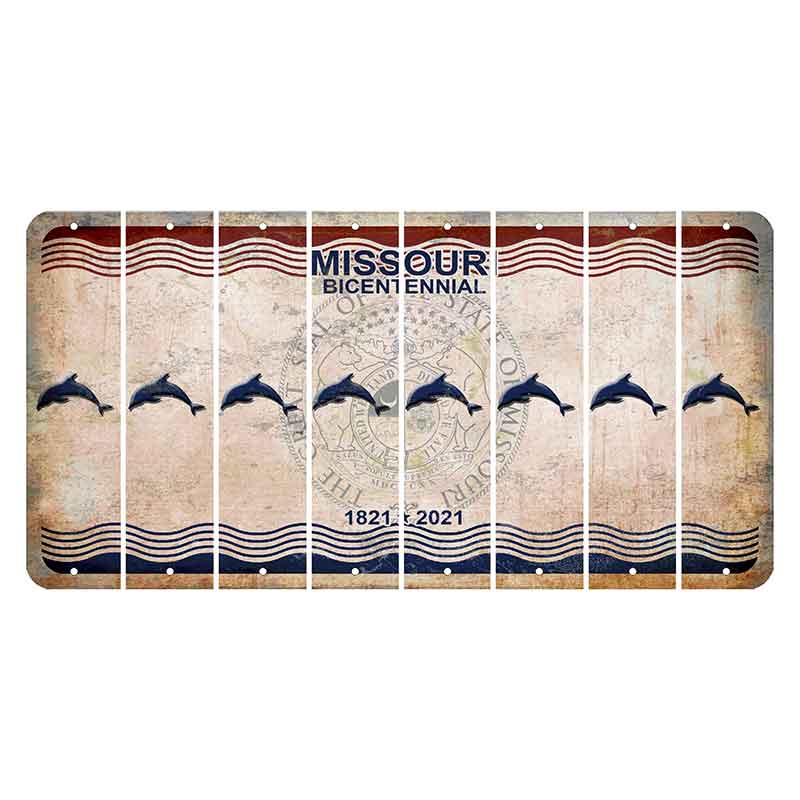 Missouri Bicentennial Cut License Plate Strips (Set of 8) Dolphin