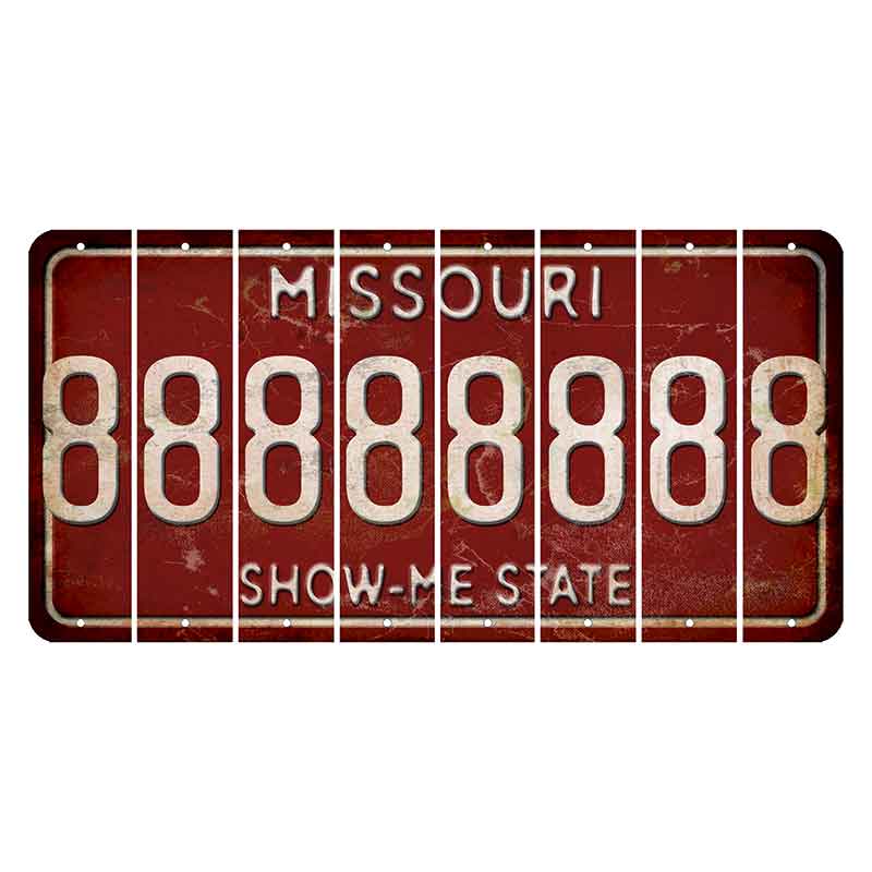 Missouri Maroon Show Me State Cut License Plate Strips (Set of 8) 8