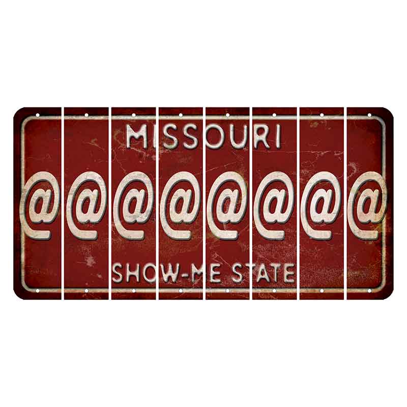 Missouri Maroon Show Me State Cut License Plate Strips (Set of 8) At Sign