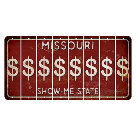 Missouri Maroon Show Me State Cut License Plate Strips (Set of 8) Dollar Sign