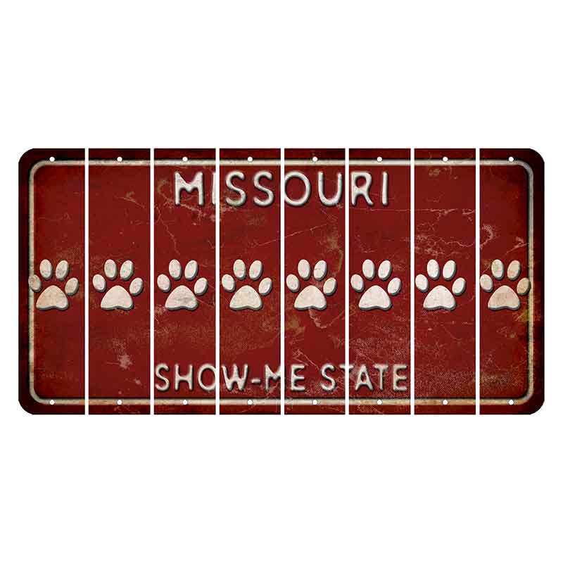 Missouri Maroon Show Me State Cut License Plate Strips (Set of 8) Dog Paw