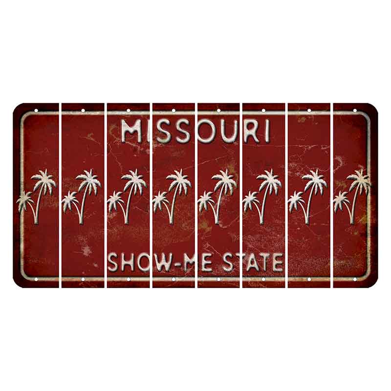 Missouri Maroon Show Me State Cut License Plate Strips (Set of 8) Palm Trees