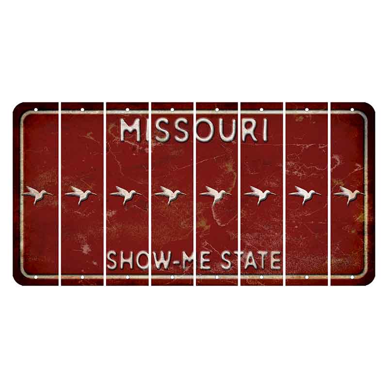 Missouri Maroon Show Me State Cut License Plate Strips (Set of 8) Hummingbird