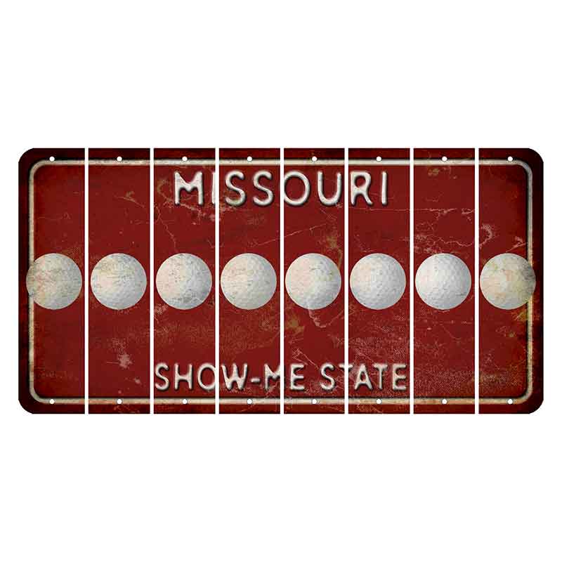 Missouri Maroon Show Me State Cut License Plate Strips (Set of 8) Golfball