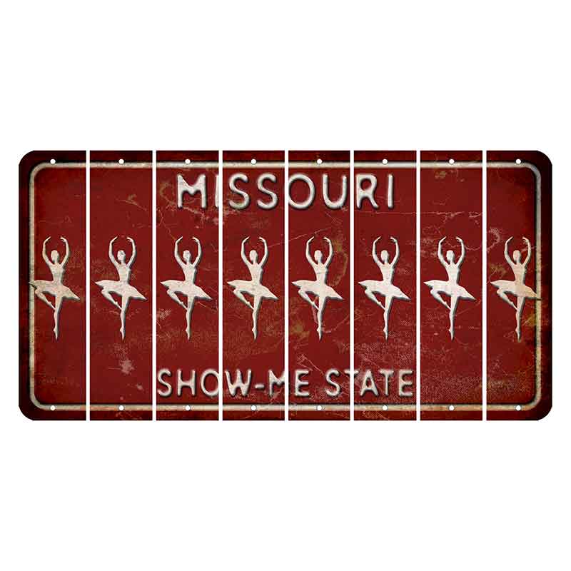 Missouri Maroon Show Me State Cut License Plate Strips (Set of 8) Ballerina Dancer