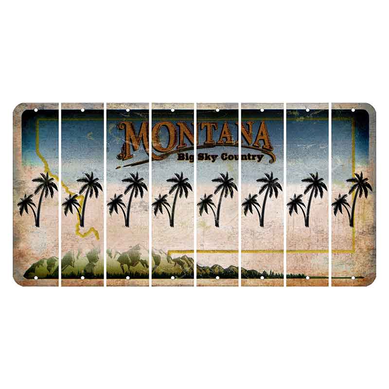 Montana Big Sky Country Cut License Plate Strips (Set of 8) Palm Trees