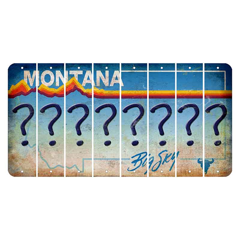 Montana Big Sky Cut License Plate Strips (Set of 8) Question Mark