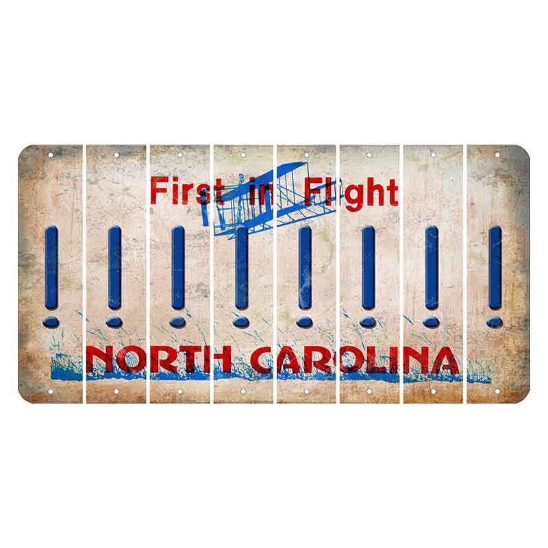 North Carolina First in Flight Cut License Plate Strips (Set of 8) Exclamation Point