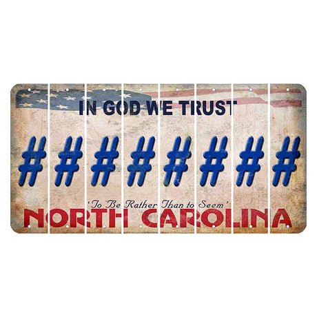 North Carolina In God We Trust Cut License Plate Strips (Set of 8) Hashtag