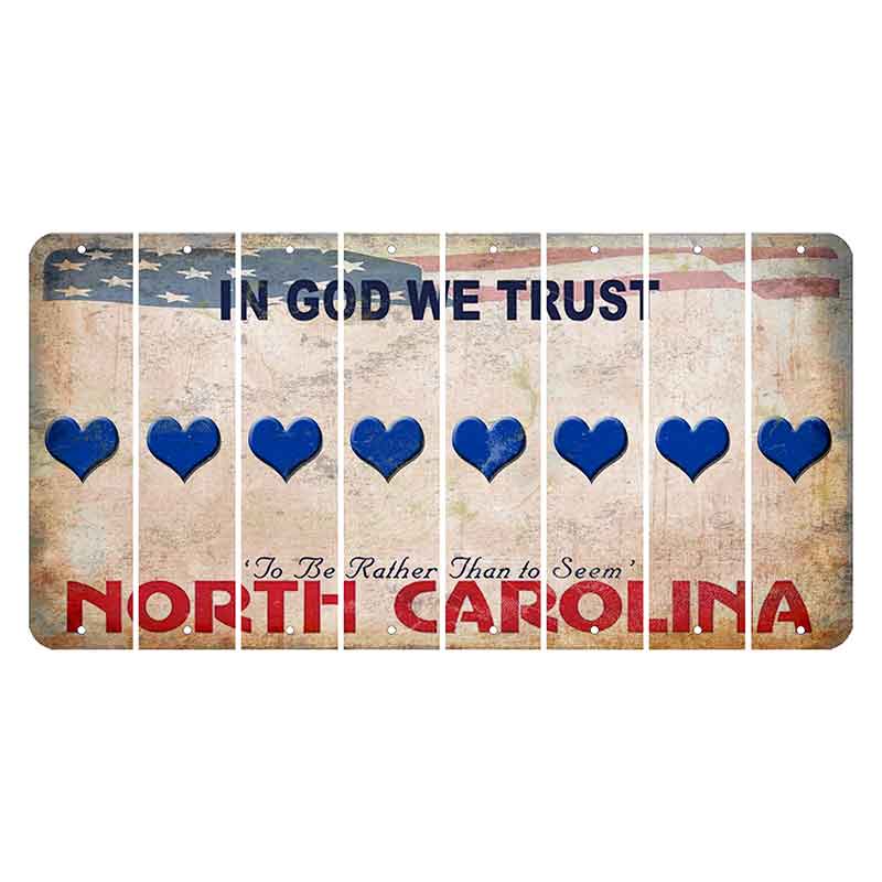 North Carolina In God We Trust Cut License Plate Strips (Set of 8) Heart