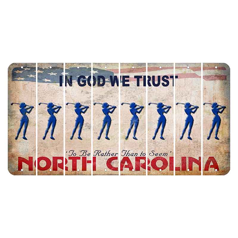 North Carolina In God We Trust Cut License Plate Strips (Set of 8) Female Golfer