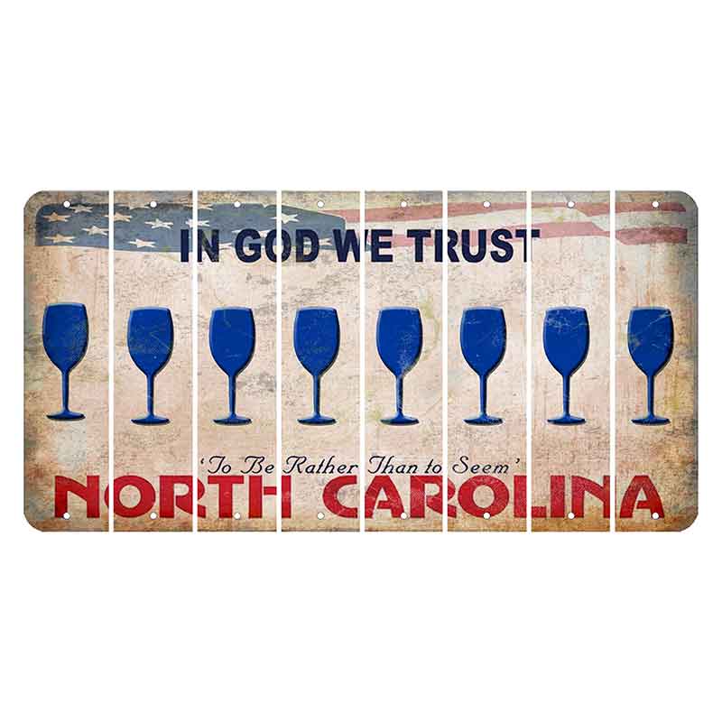 North Carolina In God We Trust Cut License Plate Strips (Set of 8) Wine Glass