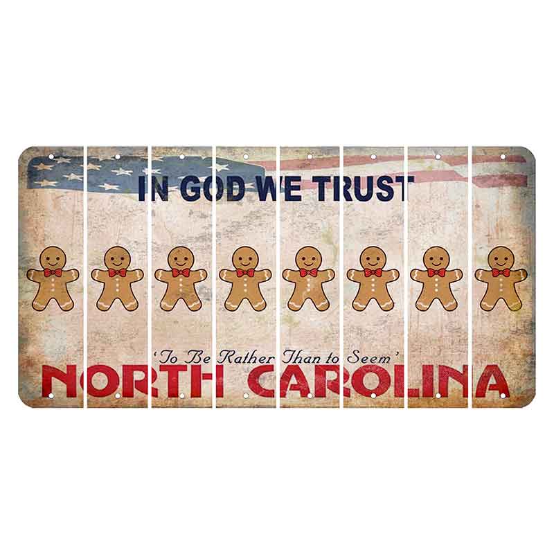 North Carolina In God We Trust Cut License Plate Strips (Set of 8) Gingerbread Man