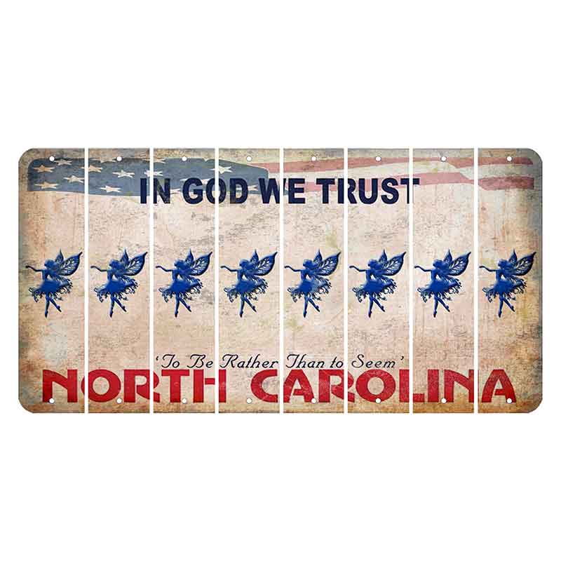 North Carolina In God We Trust Cut License Plate Strips (Set of 8) Fairy