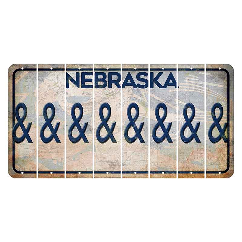 Nebraska Genius of Creative Energy Cut License Plate Strips (Set of 8) And Sign