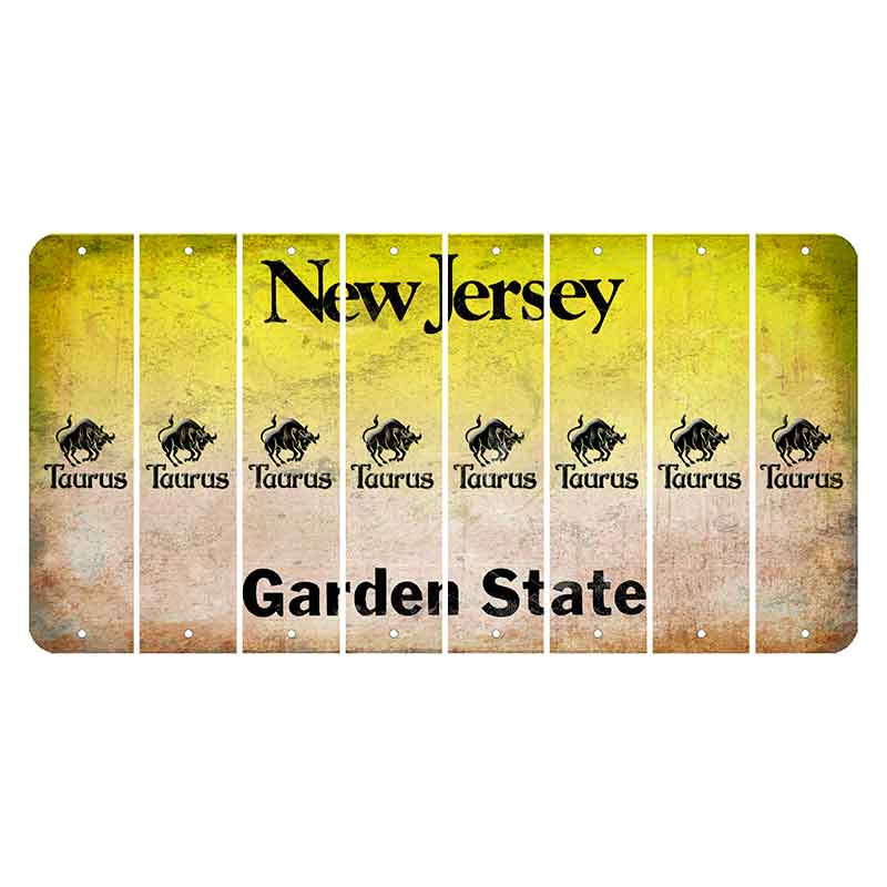 New Jersey Yellow Garden State Cut License Plate Strips (Set of 8) Zodiac Sign - Taurus