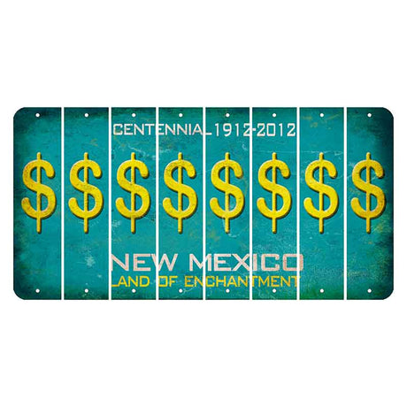 New Mexico Teal Centennial Cut License Plate Strips (Set of 8) Dollar Sign