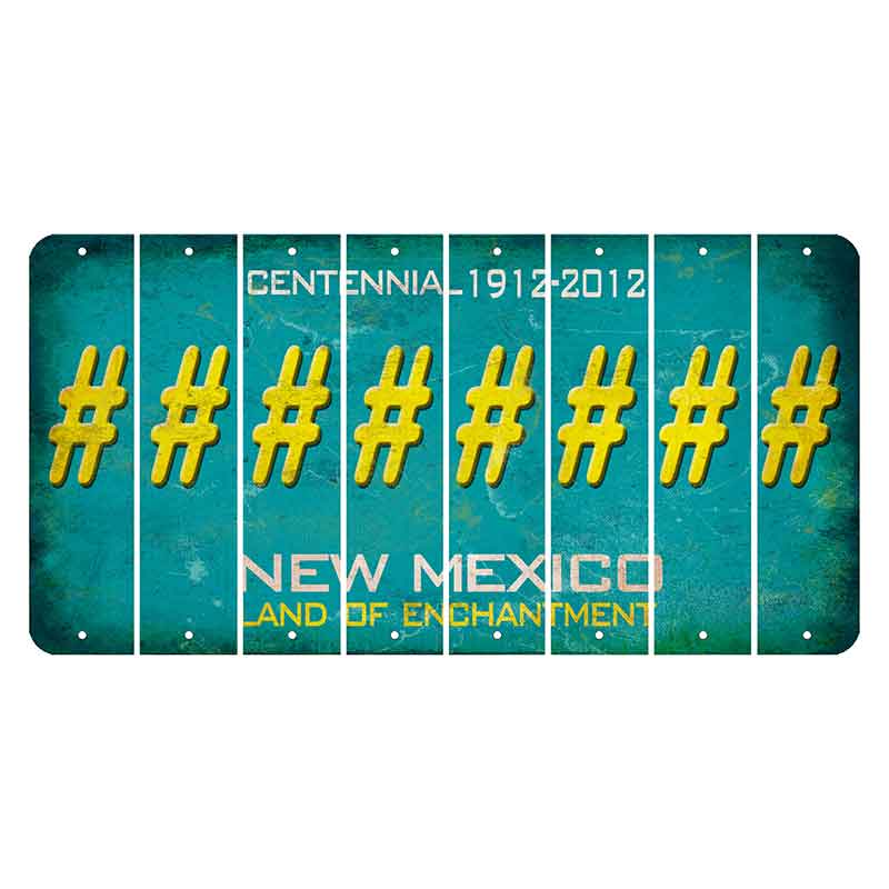 New Mexico Teal Centennial Cut License Plate Strips (Set of 8) Hashtag