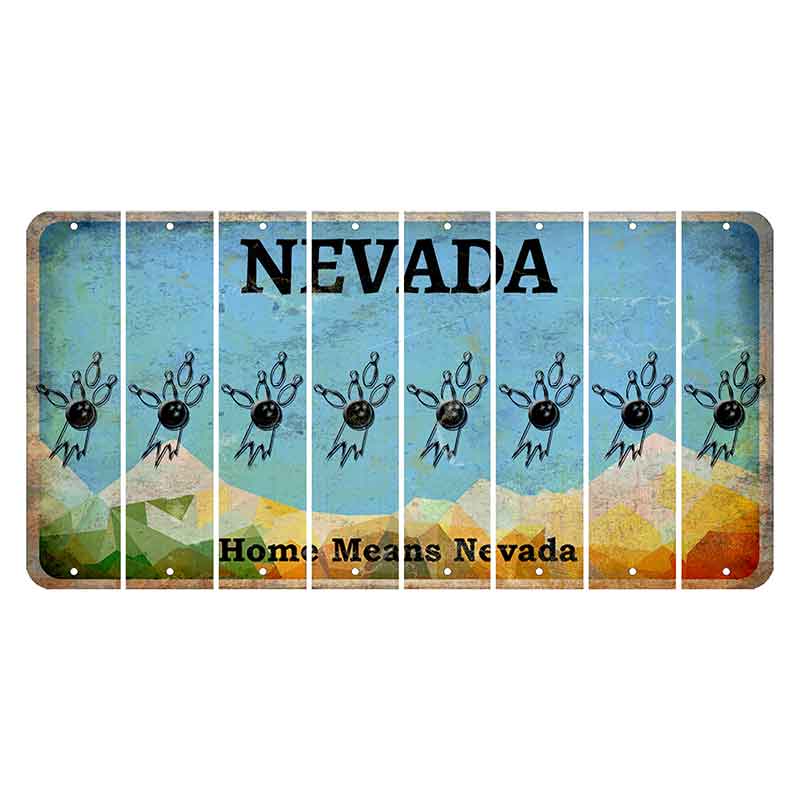 Nevada Home Means Nevada Cut License Plate Strips (Set of 8) Bowling