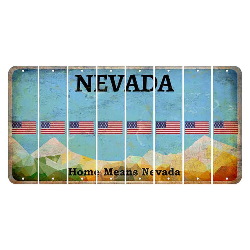 Nevada Home Means Nevada Cut License Plate Strips (Set of 8) American Flag