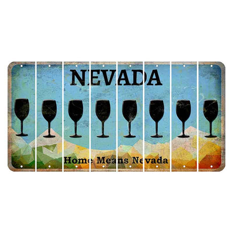 Nevada Home Means Nevada Cut License Plate Strips (Set of 8) Wine Glass