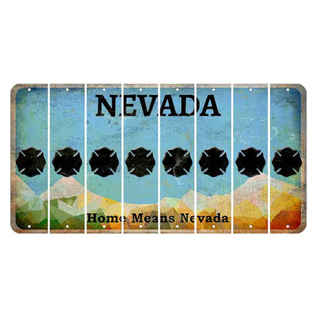 Nevada Home Means Nevada Cut License Plate Strips (Set of 8) Fire Badge