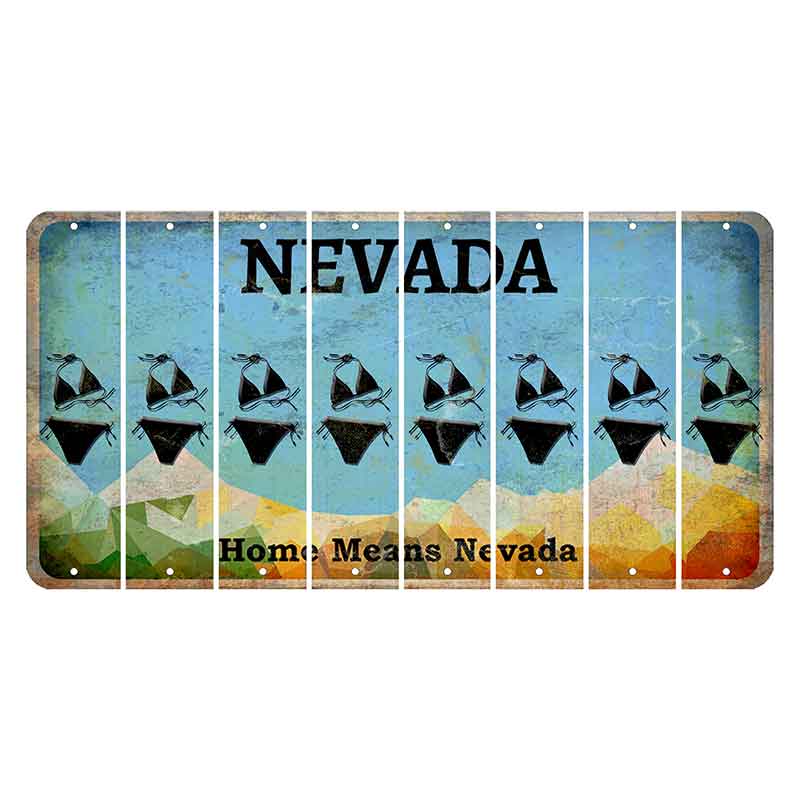 Nevada Home Means Nevada Cut License Plate Strips (Set of 8) Bikini