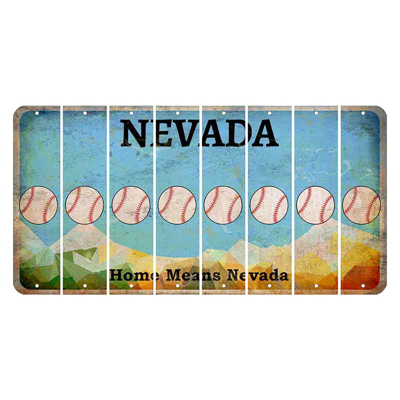 Nevada Home Means Nevada Cut License Plate Strips (Set of 8) Baseball