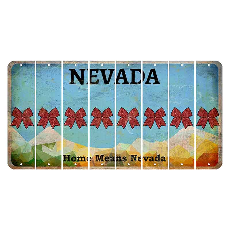 Nevada Home Means Nevada Cut License Plate Strips (Set of 8) Cheer Bow