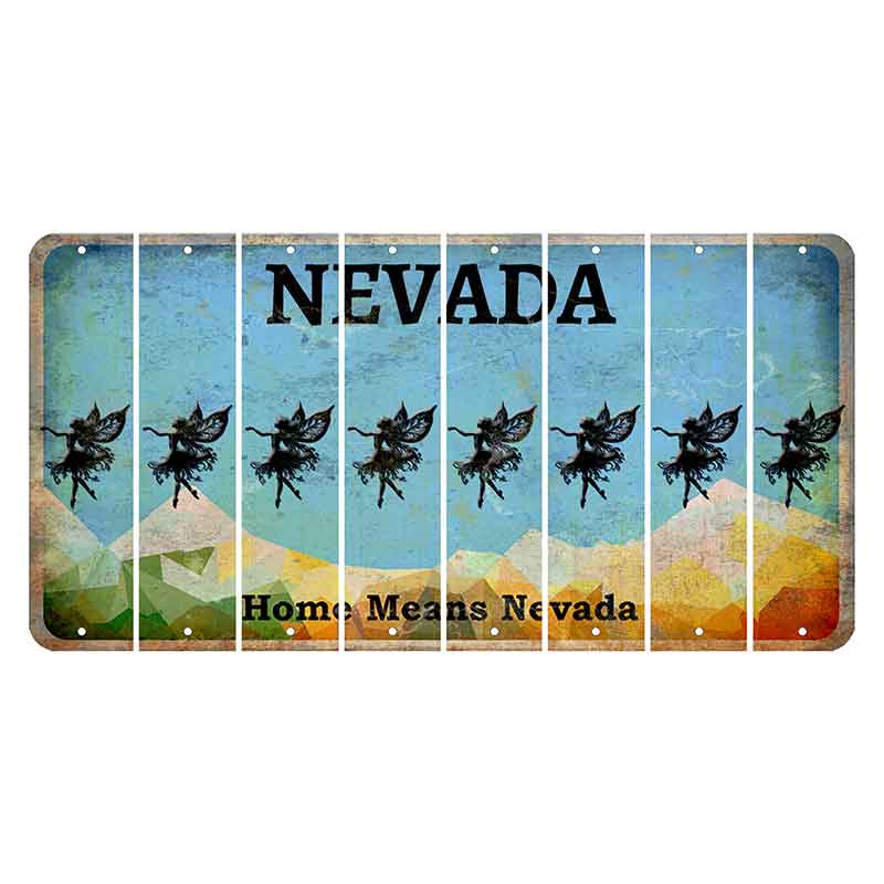 Nevada Home Means Nevada Cut License Plate Strips (Set of 8) Fairy