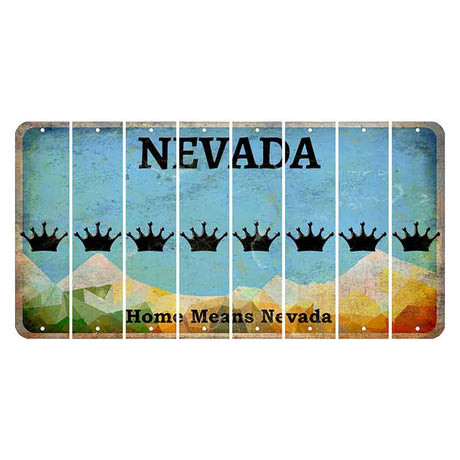 Nevada Home Means Nevada Cut License Plate Strips (Set of 8) Crown