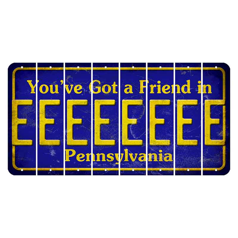 Pennsylvania Youve Got a Friend Cut License Plate Strips (Set of 8) E