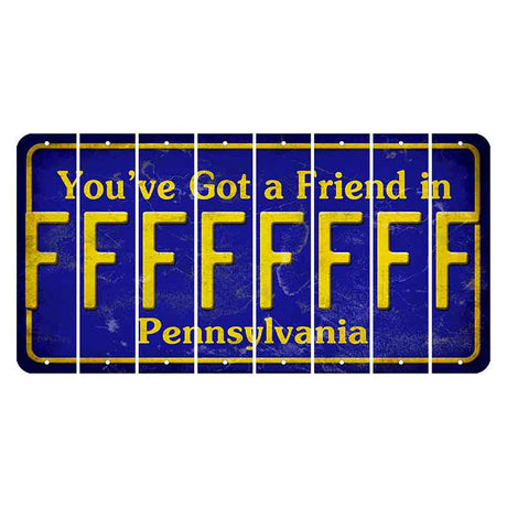 Pennsylvania Youve Got a Friend Cut License Plate Strips (Set of 8) F