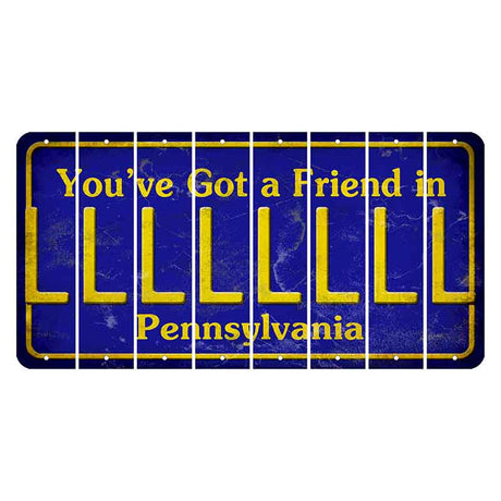 Pennsylvania Youve Got a Friend Cut License Plate Strips (Set of 8) L