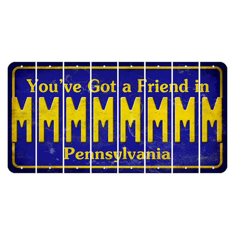 Pennsylvania Youve Got a Friend Cut License Plate Strips (Set of 8) M