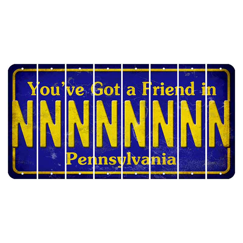 Pennsylvania Youve Got a Friend Cut License Plate Strips (Set of 8) N