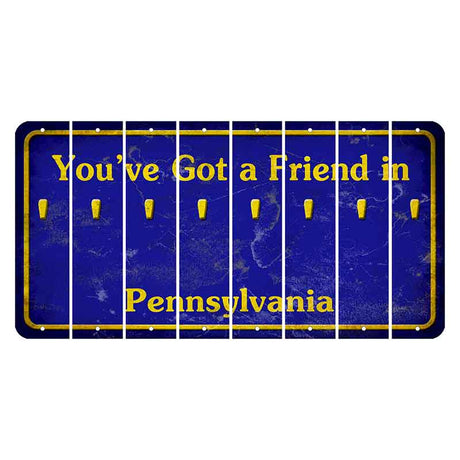 Pennsylvania Youve Got a Friend Cut License Plate Strips (Set of 8) Apostrophe