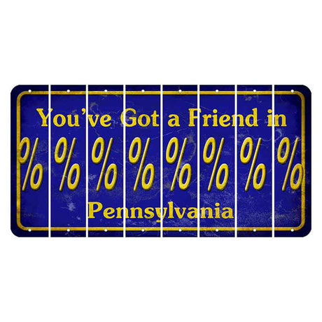 Pennsylvania Youve Got a Friend Cut License Plate Strips (Set of 8) Percent Sign