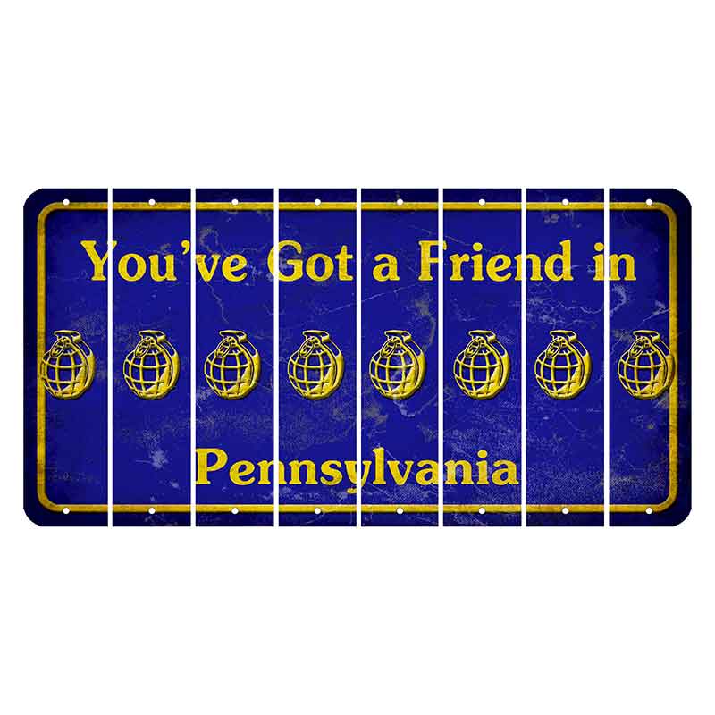 Pennsylvania Youve Got a Friend Cut License Plate Strips (Set of 8) Grenade