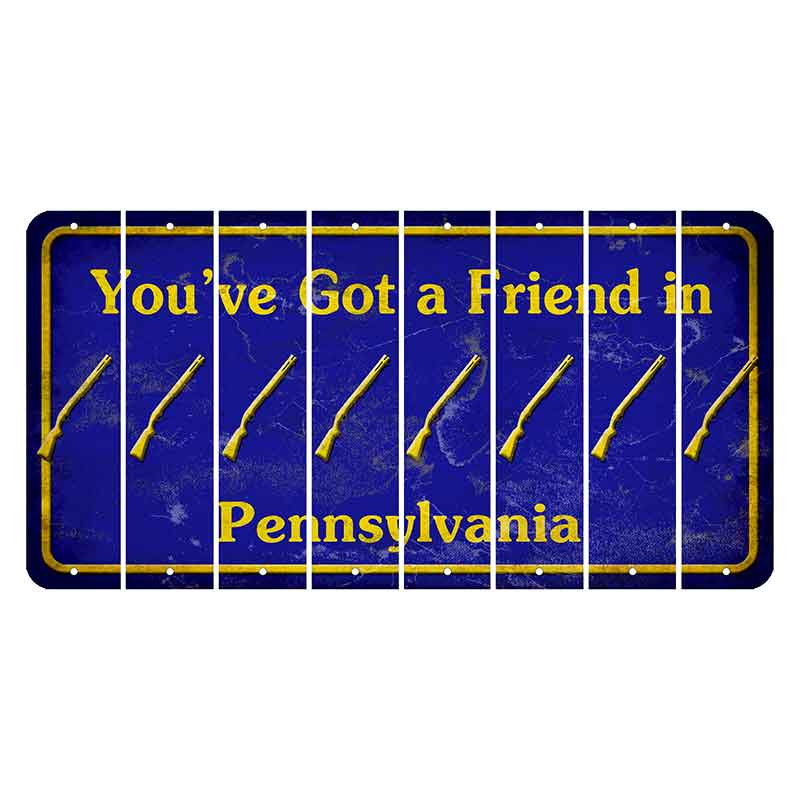 Pennsylvania Youve Got a Friend Cut License Plate Strips (Set of 8) Shotgun