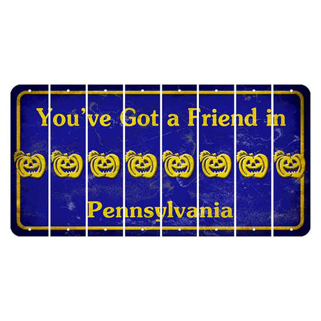 Pennsylvania Youve Got a Friend Cut License Plate Strips (Set of 8) Pumpkin