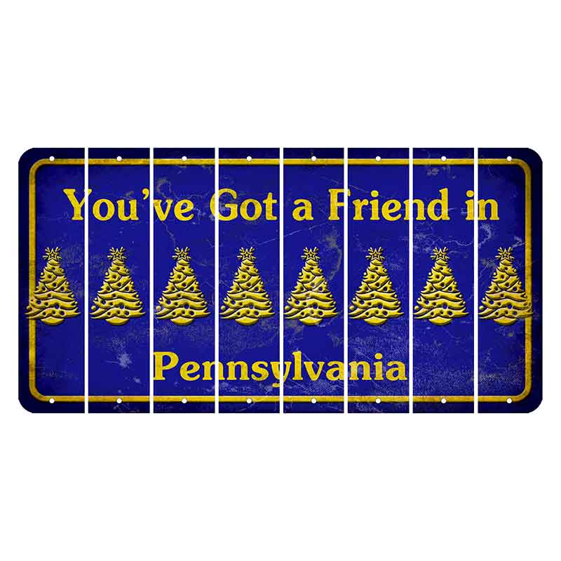 Pennsylvania Youve Got a Friend Cut License Plate Strips (Set of 8) Christmas Tree