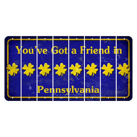 Pennsylvania Youve Got a Friend Cut License Plate Strips (Set of 8) Shamrock